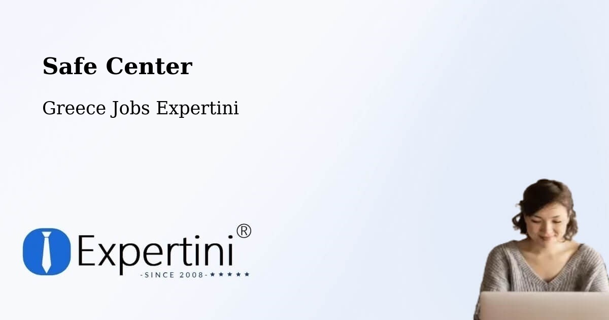 Safety Center – Páros - Greece Jobs Expertini
